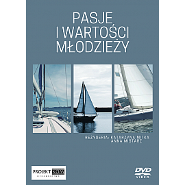 PASJE I WARTOŚCI MŁODZIEŻY - DVD